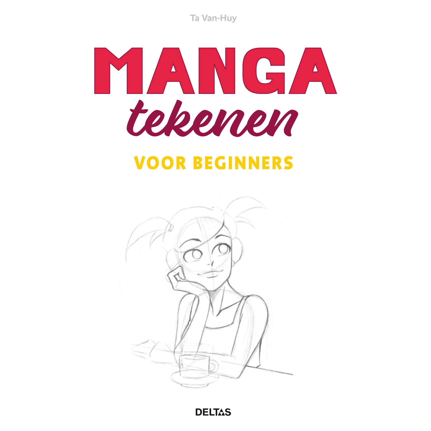 Manga-Zeichnen Für Anfänger Hobbybuch 3 Manga-Zeichnen Für Anfänger Hobbybuch